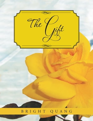 The GiftŻҽҡ[ Bright Quang ]