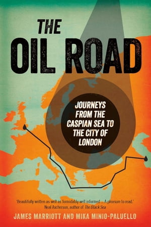 The Oil Road