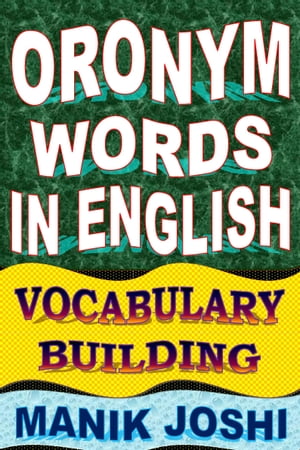 Oronym Words in English: Vocabulary Building