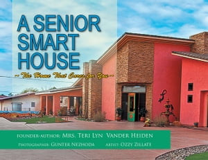 A Senior Smart House