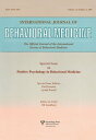 An Exploration of the Health Benefits of Factors That Help Us to Thrive A Special Issue of the International Journal of Behavioral Medicine【電子書籍】