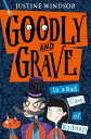 Goodly and Grave in A Bad Case of Kidnap (Goodly and Grave, Book 1)【電子書籍】[ Justi...