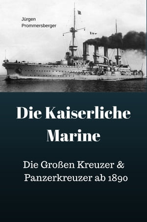 Die Kaiserliche Marine