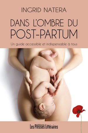 Dans l'ombre du post-partum