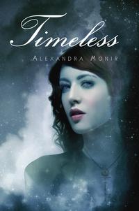 Timeless【電子書籍】[ Alexandra Monir ]