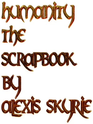 Humanity The Scrapbook