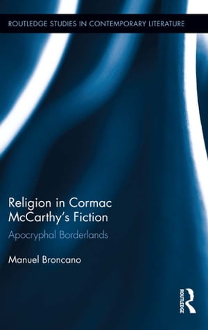 Religion in Cormac McCarthy's Fiction