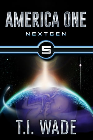 AMERICA ONE- Next Gen (Book V)