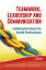 Teamwork, Leadership and Communication Collaboration Basics for Health ProfessionalsŻҽҡ[ Deborah Lake ]