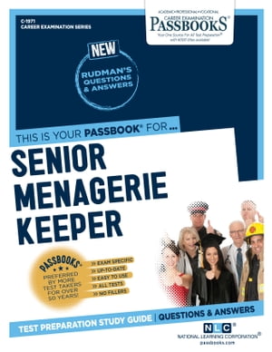 Senior Menagerie Keeper Passbooks Study Guide