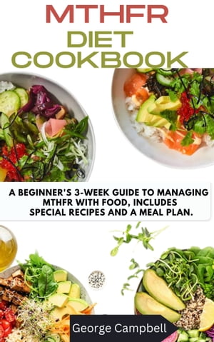 MTHFR DIET COOKBOOK