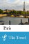 Paris (France) Travel Guide - Tiki Travel
