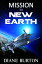 Mission to New Earth: a novellaŻҽҡ[ Diane Burton ]
