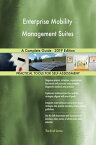 Enterprise Mobility Management Suites A Complete Guide - 2019 Edition【電子書籍】[ Gerardus Blokdyk ]