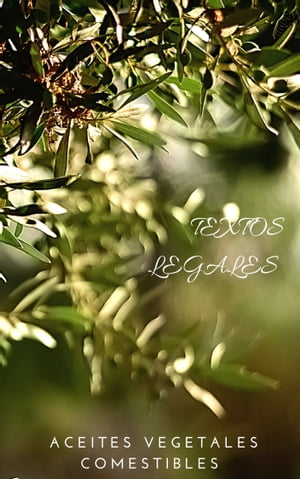 ACEITES VEGETALES COMESTIBLES