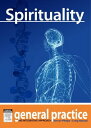 ŷKoboŻҽҥȥ㤨Spirituality General Practice: The Integrative Approach SeriesŻҽҡ[ Kerryn Phelps, MBBS(Syd, FRACGP, FAMA, AM ]פβǤʤ371ߤˤʤޤ