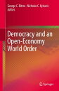 Democracy and an Open-Economy World Order【電子書籍】