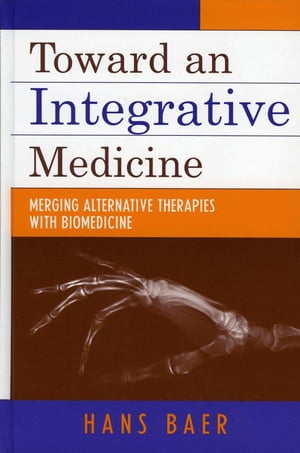 Toward an Integrative Medicine