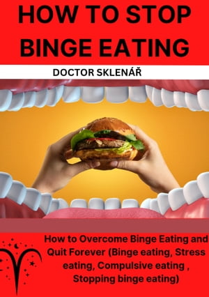 How to stop binge eating