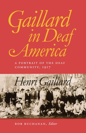 Gaillard in Deaf America