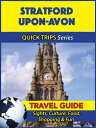 Stratford-upon-Avon Travel Guide (Quick Trips Se