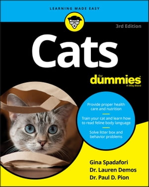 Cats For Dummies【電子書籍】[ Gina Spadafori ]