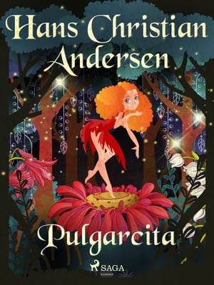 PulgarcitaŻҽҡ[ H.C. Andersen ]