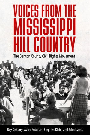 Voices from the Mississippi Hill Country