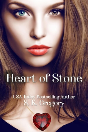 Heart of Stone【電子書籍】[ S. K. Gregory 