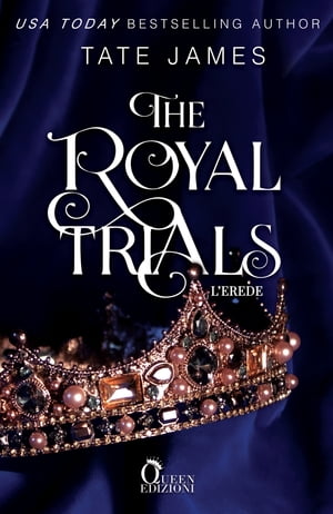 The Royal Trials - L'erede