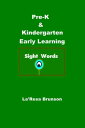 ŷKoboŻҽҥȥ㤨Pre-K & Kindergarten: Early Learning Sight WordsŻҽҡ[ La'Resa Brunson ]פβǤʤ107ߤˤʤޤ