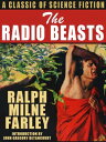 The Radio Beasts【電子書籍】[ Ralph Milne 