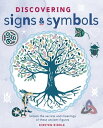 ŷKoboŻҽҥȥ㤨Discovering Signs and Symbols Unlock the Secrets and Meanings of these Ancient FiguresŻҽҡ[ Kirsten Riddle ]פβǤʤ1,921ߤˤʤޤ