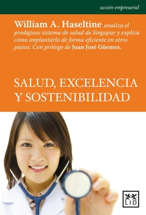 Salud, excelencia y sostenibilidad