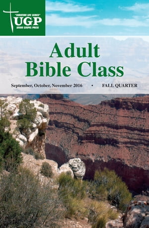 Adult Bible Class【電子書籍】[ Union Gospe