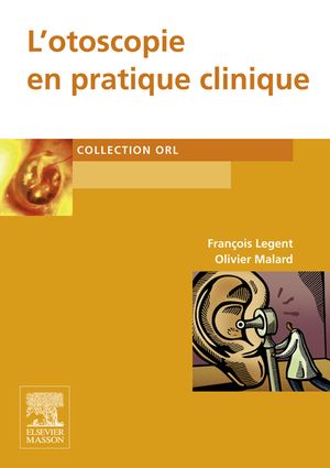 L'otoscopie en pratique clinique【電子書籍