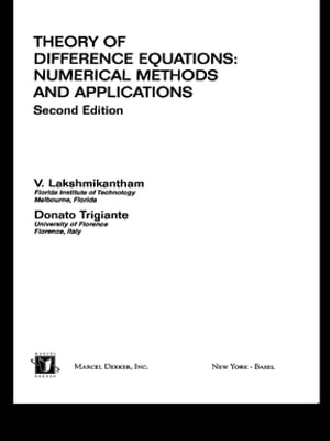 Theory Of Difference Equations Numerical Methods And Applications