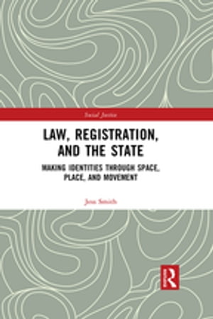 Law, Registration, and the State