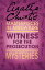 The Witness for the Prosecution: An Agatha Christie Short Story