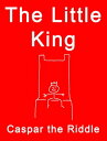 ŷKoboŻҽҥȥ㤨The Little KingŻҽҡ[ Caspar The Riddle ]פβǤʤ130ߤˤʤޤ