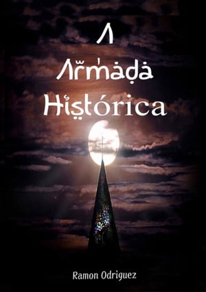 A Armada Histórica