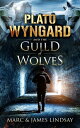ŷKoboŻҽҥȥ㤨Plato Wyngard and the Guild of WolvesŻҽҡ[ James Lindsay ]פβǤʤ90ߤˤʤޤ