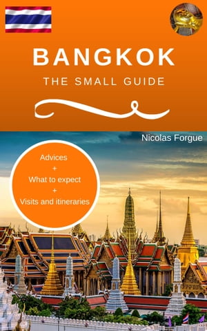Bangkok the small guide