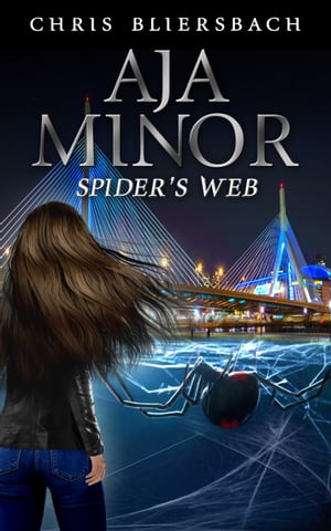 Aja Minor: Spider's Web (A Psychic Crime Thriller Series Book 4)【電子書籍】[ Chris Bliersbach ]
