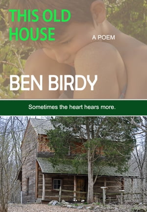 This Old House【電子書籍】[ Ben Birdy ]