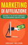 Marketing di affiliazione【電子書籍】[ Adidas Wilson ]