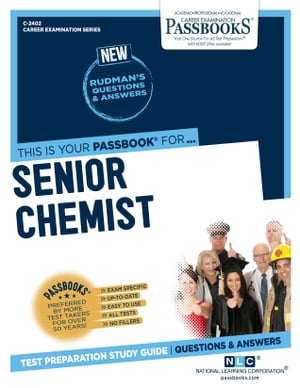 Senior Chemist Passbooks Study Guide【電子書籍】[ National Learning Corporation ]