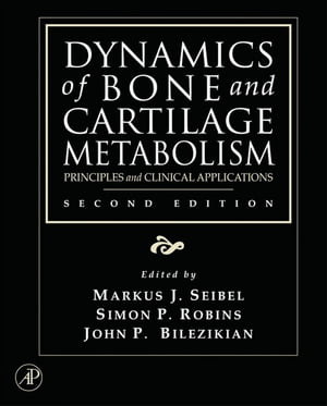 Dynamics of Bone and Cartilage Metabolism