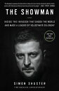The Showman Inside the Invasion That Shook the World and Made a Leader of Volody...