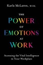 The Power of Emotions at Work Accessing the Vita